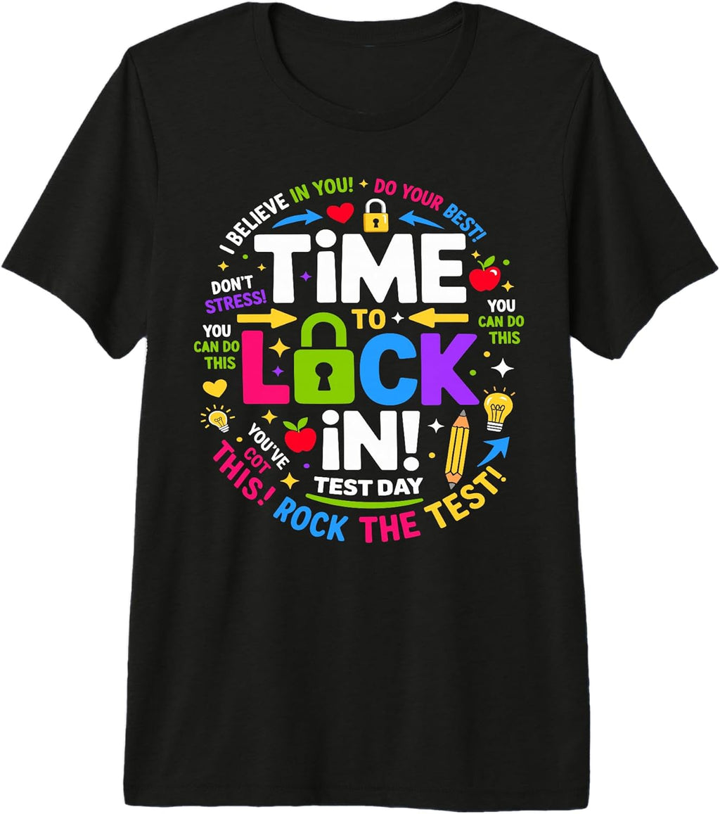 Test Day Testing Day Motivational Tees
