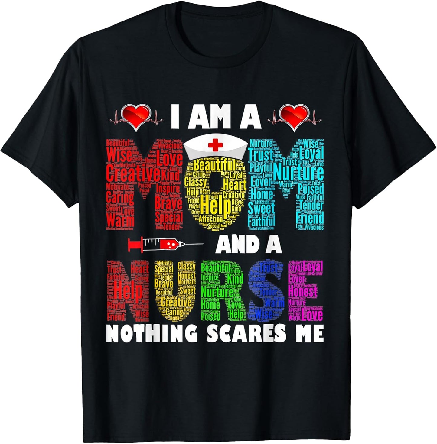 I'm A Mom And A Nurse Nothing Scares Me