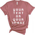 Custom Your Text Shirt, Personalized Your Image T-Shirt, Customized Your Photo Shirt Sweatshirt Hoodie