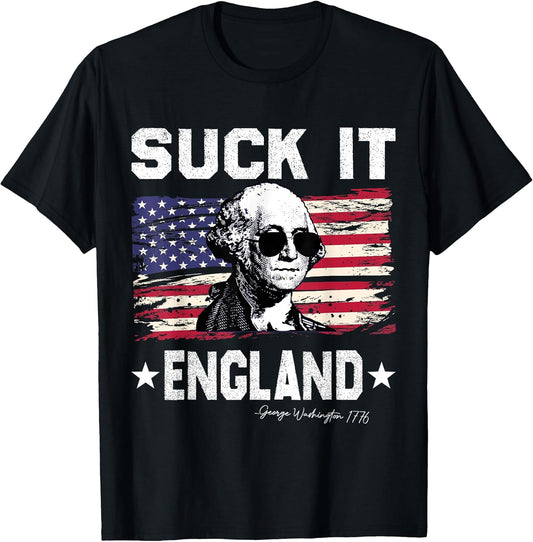 Suck It England Funny 4th of July George Washington 1776 T-Shirt