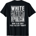 Funny Can I Piss You Off Today Tee Shirt