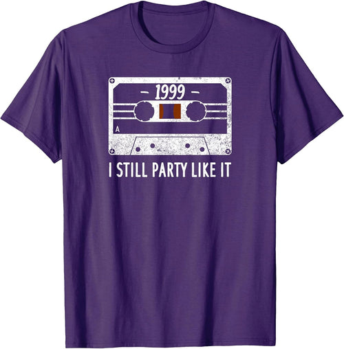 1999 I Still Party Like It Retro Tape Cassette 90s