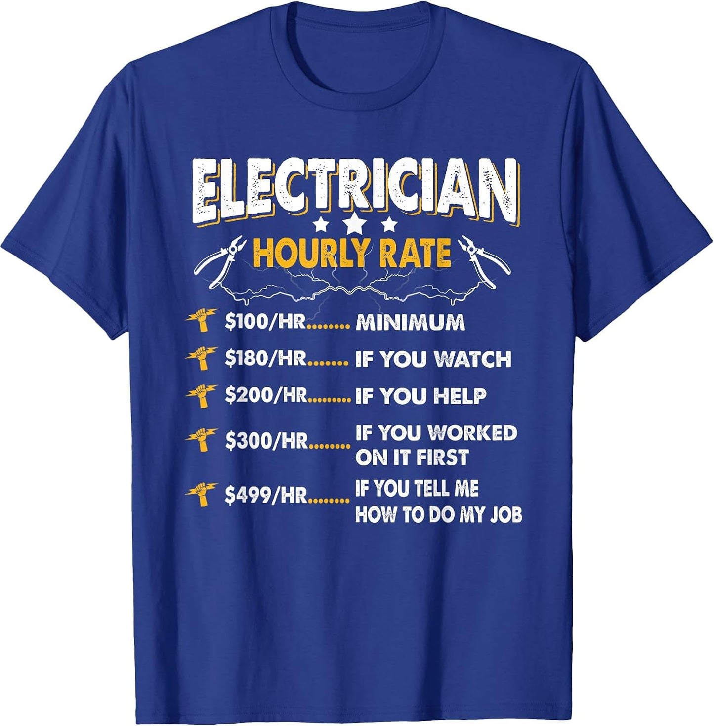 Electrician Hourly Rate Shirt
