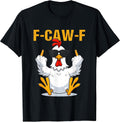F Caw F Funny Chicken Rooster Design