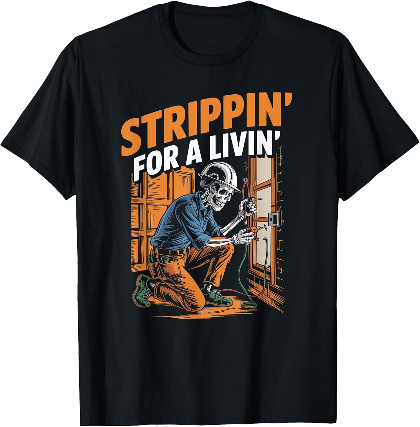Strippin' For a Livin ' Electrician Humor