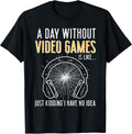 Gamer Day Without Video Games Gaming Boys Kid Men Teen Youth T-Shirt