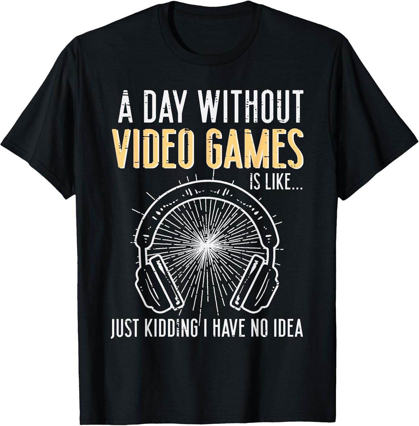 Gamer Day Without Video Games Gaming Boys Kid Men Teen Youth T-Shirt