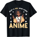 Just A Girl Who Loves Anime Merch African American Afro T-Shirt