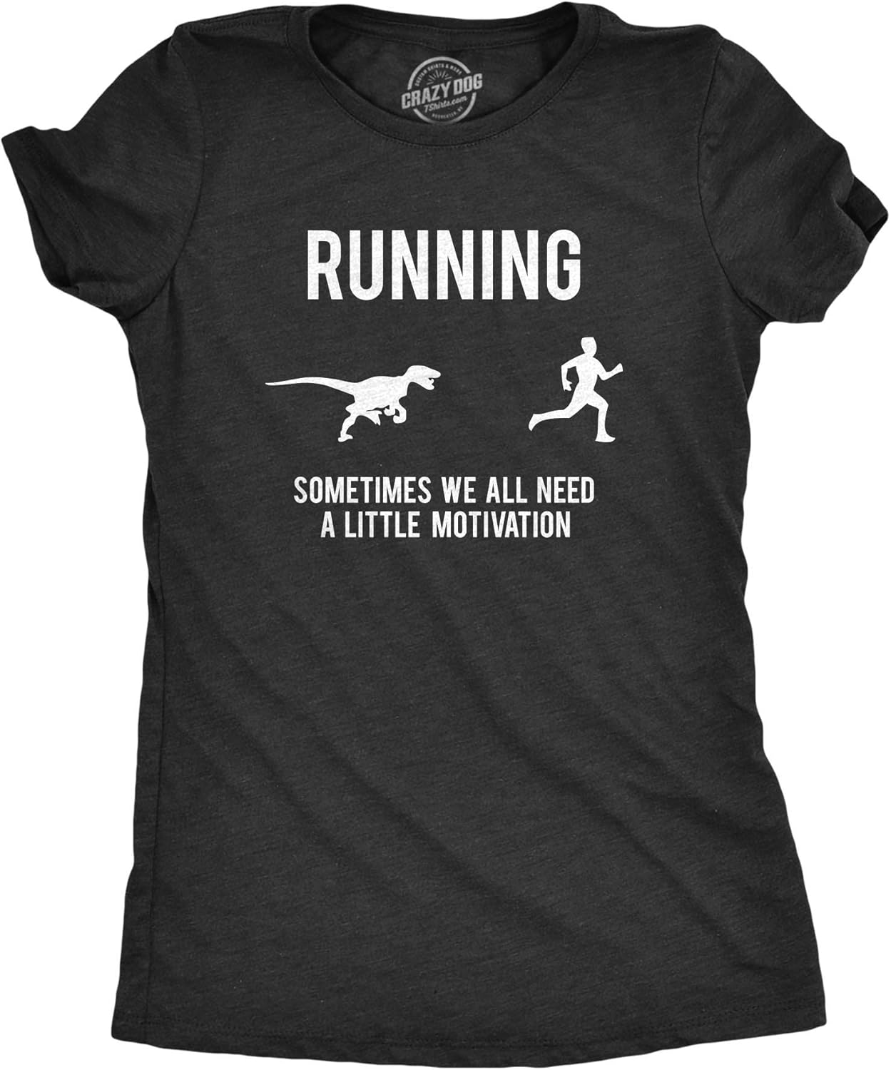 Womens Running Motivation T Shirt Funny Running T Shirts Sarcasm Humor Run Novelty Tees