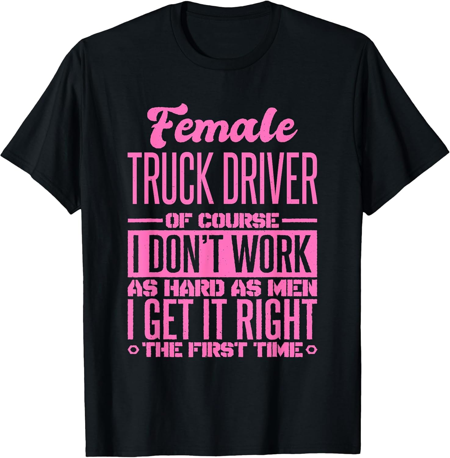 Truck Driver Saying & Funny Job Quotes For Women