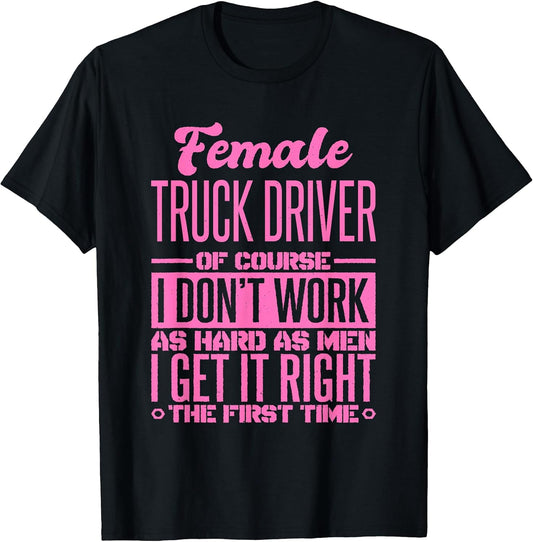 Truck Driver Saying & Funny Job Quotes For Women
