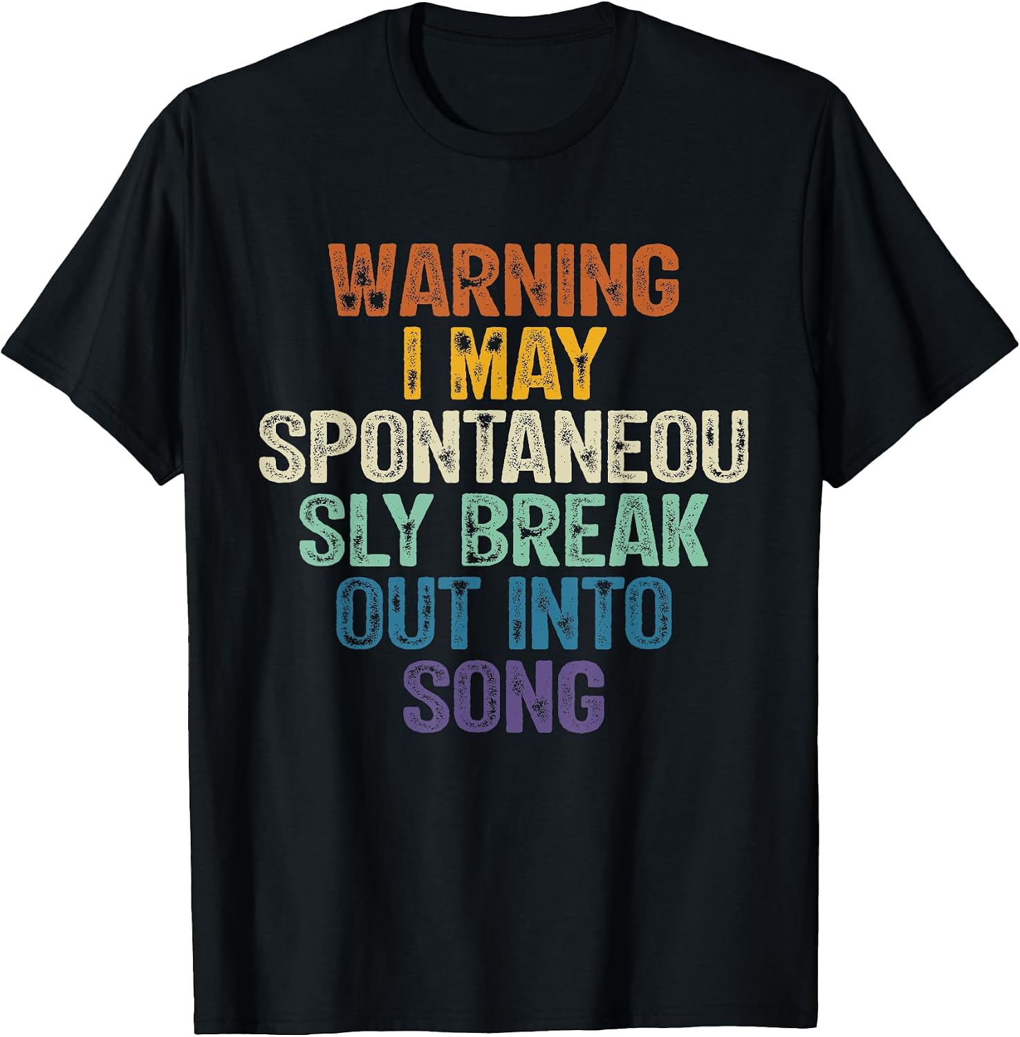Warning I May Spontaneously Break Out Into Song
