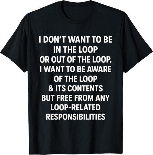Funny Sayings And Sarcastic Quotes Out Of The Loop