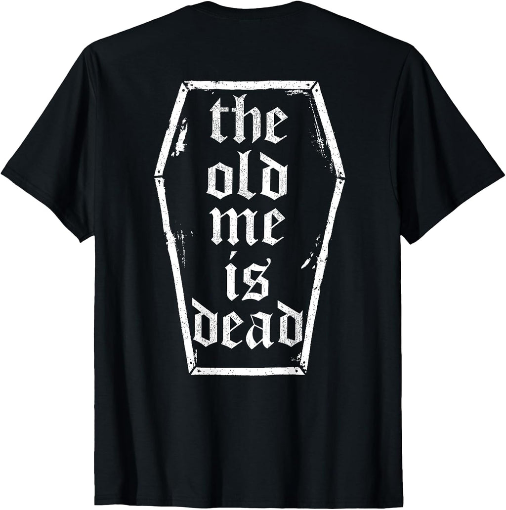 The Old Me is Dead in Coffin Funny Vintage Gym (ON Back) T-Shirt