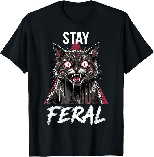 Stay Feral Angry Funny Cat Meme Animal Lover T-Shirt