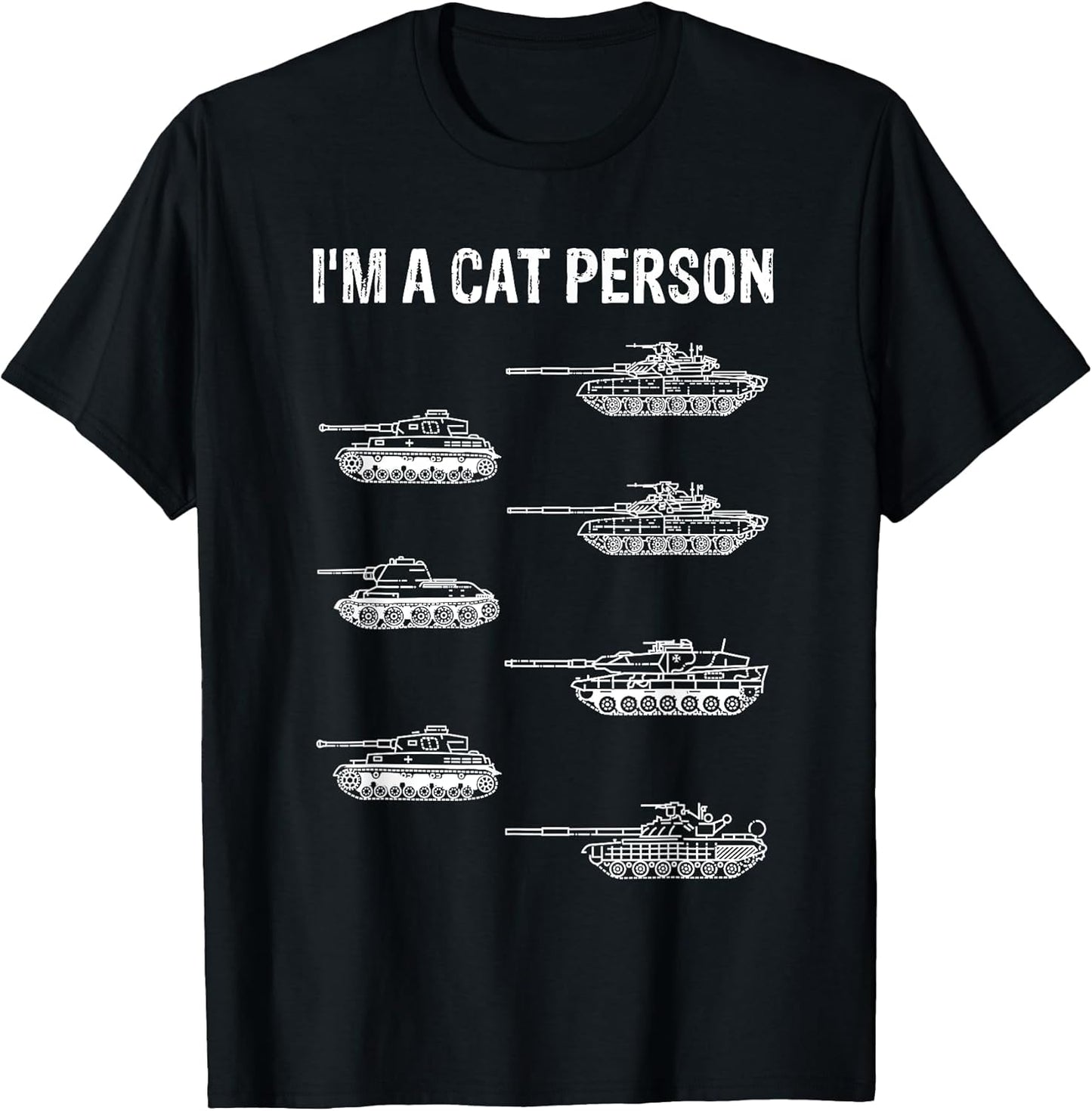 Funny 7 Cats I'm A Cat Person German Tanks Joke