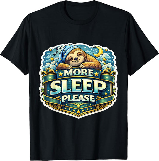 More Sleep Please Funny Sloth Sleeping PJ Merch