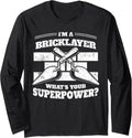 Bricks and Shovel Construction Funny Worker Long Sleeve T-Shirt