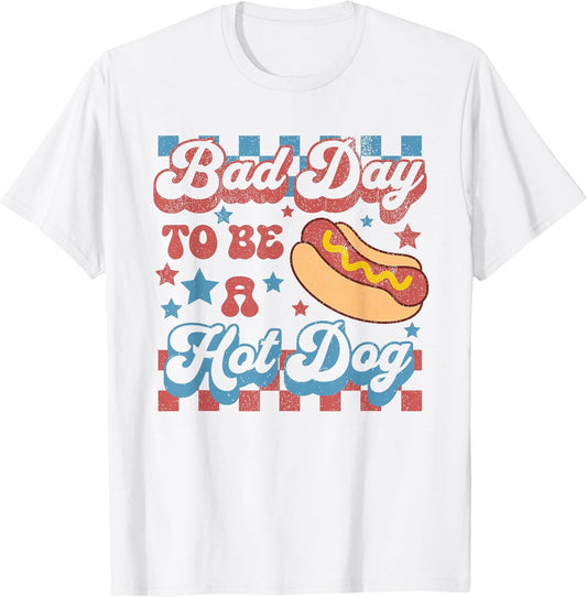 Bad Day to Be A Hot Dog Funny BBQ Grilling 4th of July T-Shirt