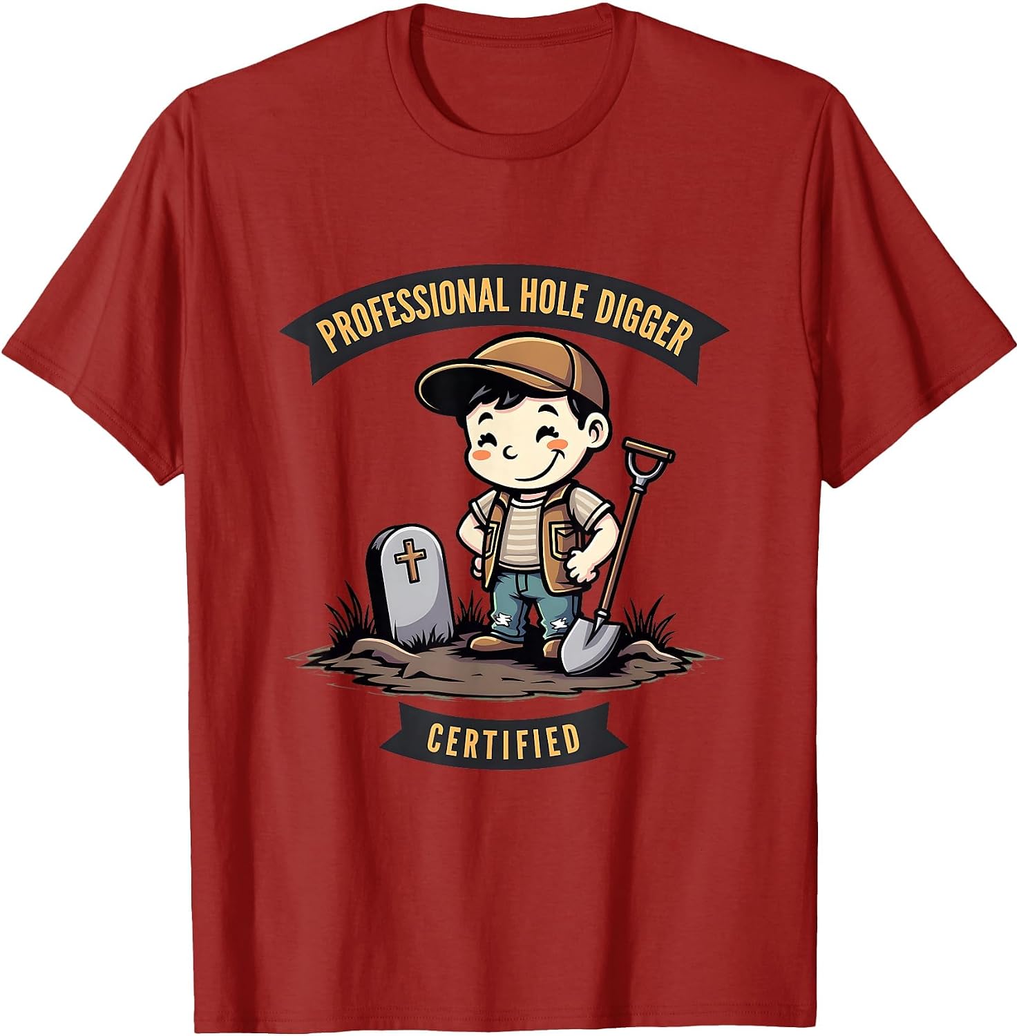 Professional Hole Digger Certified Design T-Shirt
