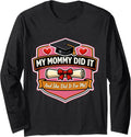 My Mommy Did It Graduation Mom Girl Mother Merch
