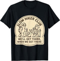 Slow Hiker Club Funny Hiking Merch