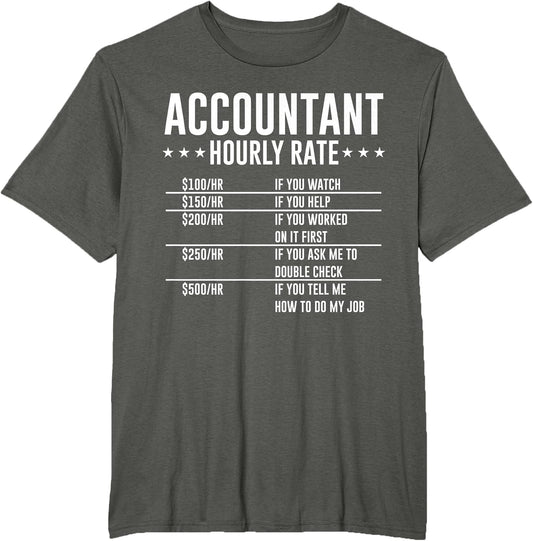 Accountant Hourly Rate Funny Accounting CPA Humor