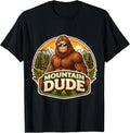 Mountain Dude Big foot Big-foot Sasquatch Merch