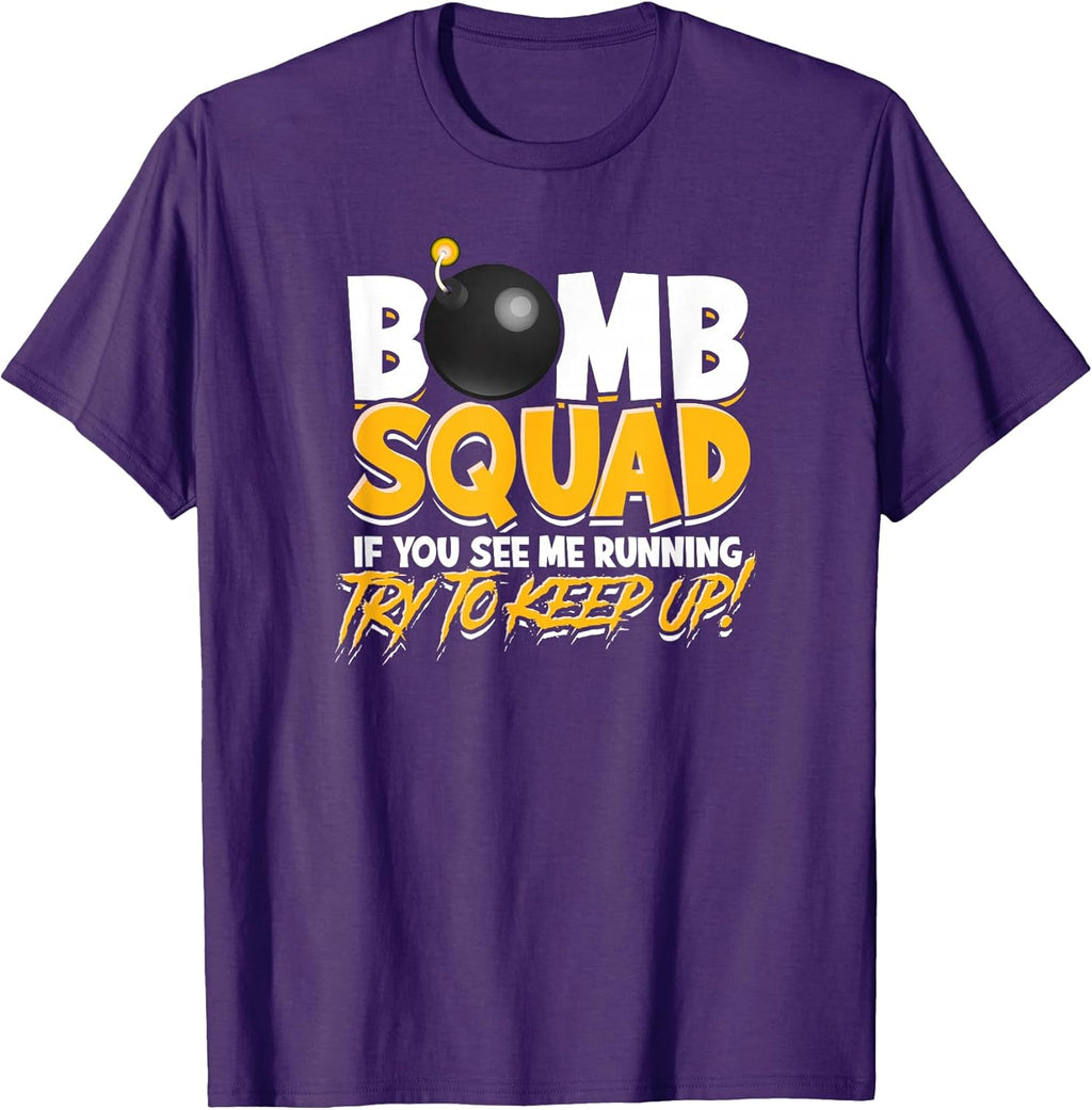 Bomb squad if you see me running - Bomb Blast