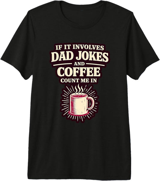 Funny Dad Jokes and Coffee Father