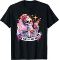 Happy New Year Same As Hot Mess Skeleton Tees
