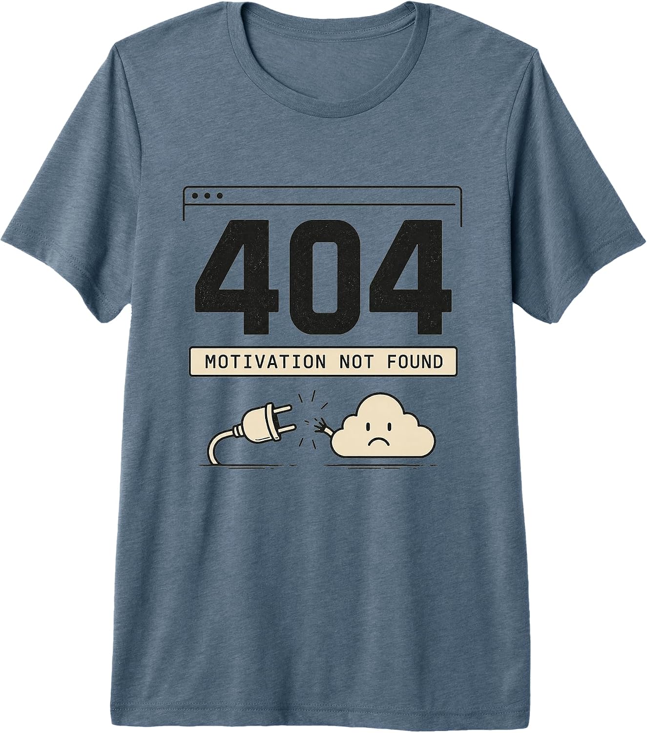 404 Motivation Not Found Funny Tech Meme