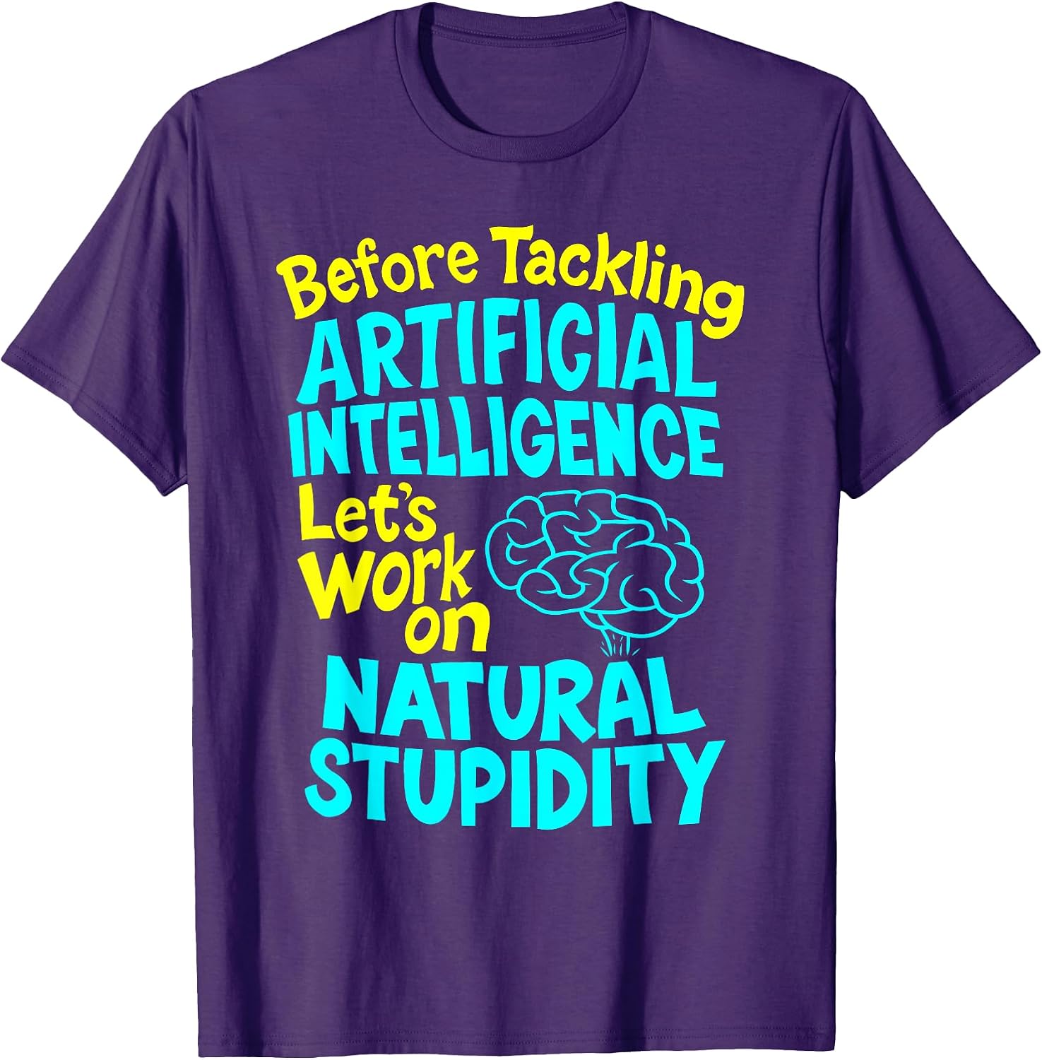 Funny AI T-Shirt