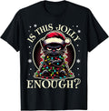 Funny Is This Jolly Enough Black Cat Christmas Tee