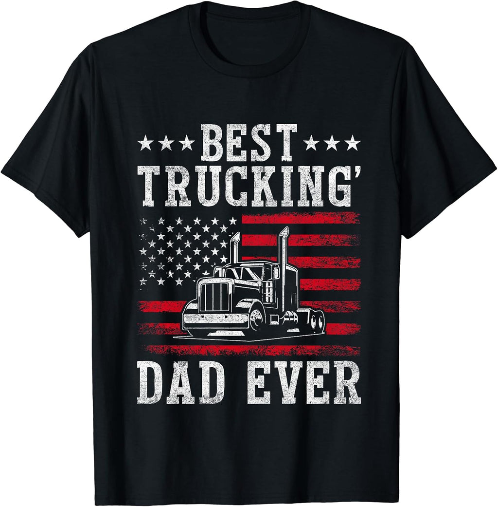 American Flag Best Trucking Dad Ever Fathers Day
