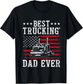 American Flag Best Trucking Dad Ever Fathers Day