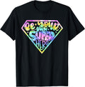 Tie Dye Be your own Super Hero