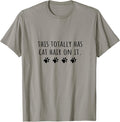 Cat Mom This Totally Has Cat Hair On It Funny Cat Lover T-Shirt