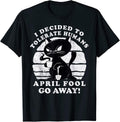 Sarcastic, Funny, Introvert Cat, April Fools Gifts