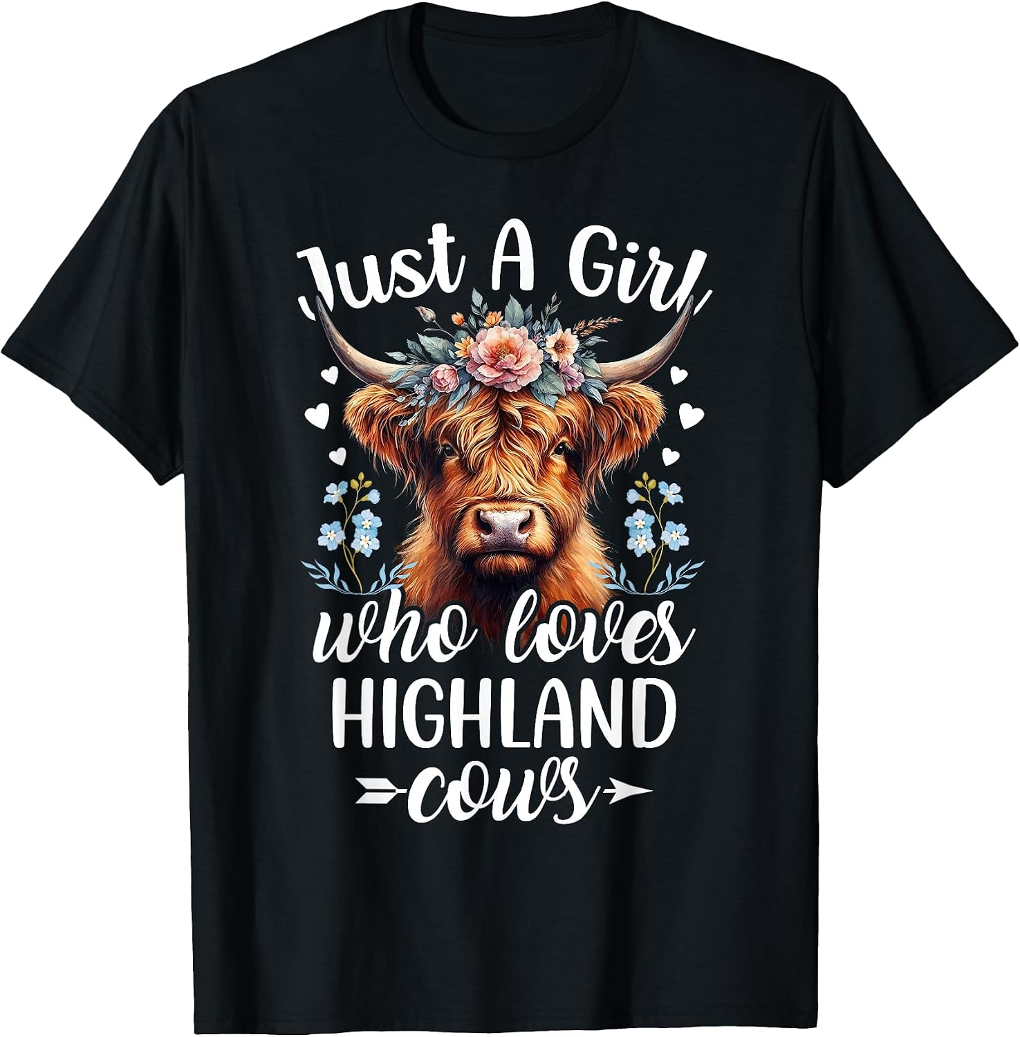 Just a Girl Who Loves Highland Cows Scottish Tee