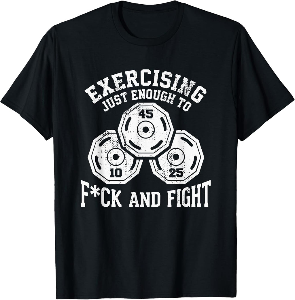 Exercising Enough To F And Fight Funny Gym Humor