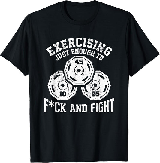 Exercising Enough To F And Fight Funny Gym Humor
