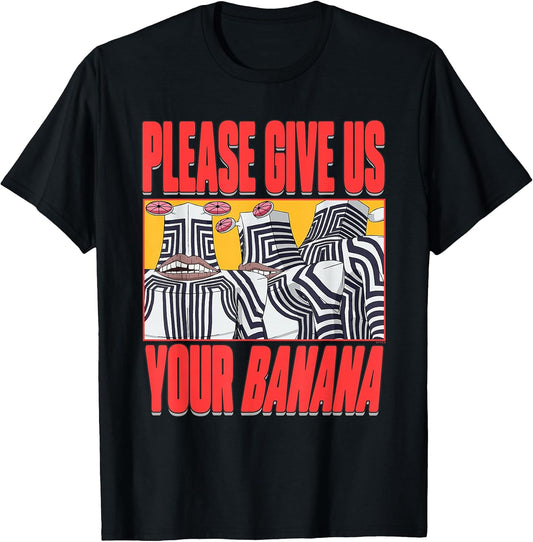 Please Give Us Your Banana Aliens Anime T-Shirt