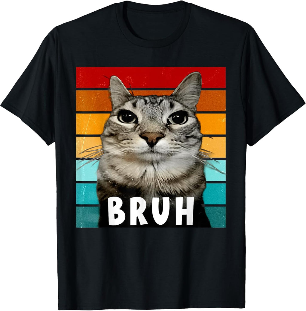 Funny Meme Saying Bruh Birthday Cat Lovers