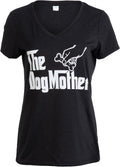 The Dogmother | Funny Cute Dog Mother Mom Owner Pet Doggo Pup Women V-Neck T-Shirt