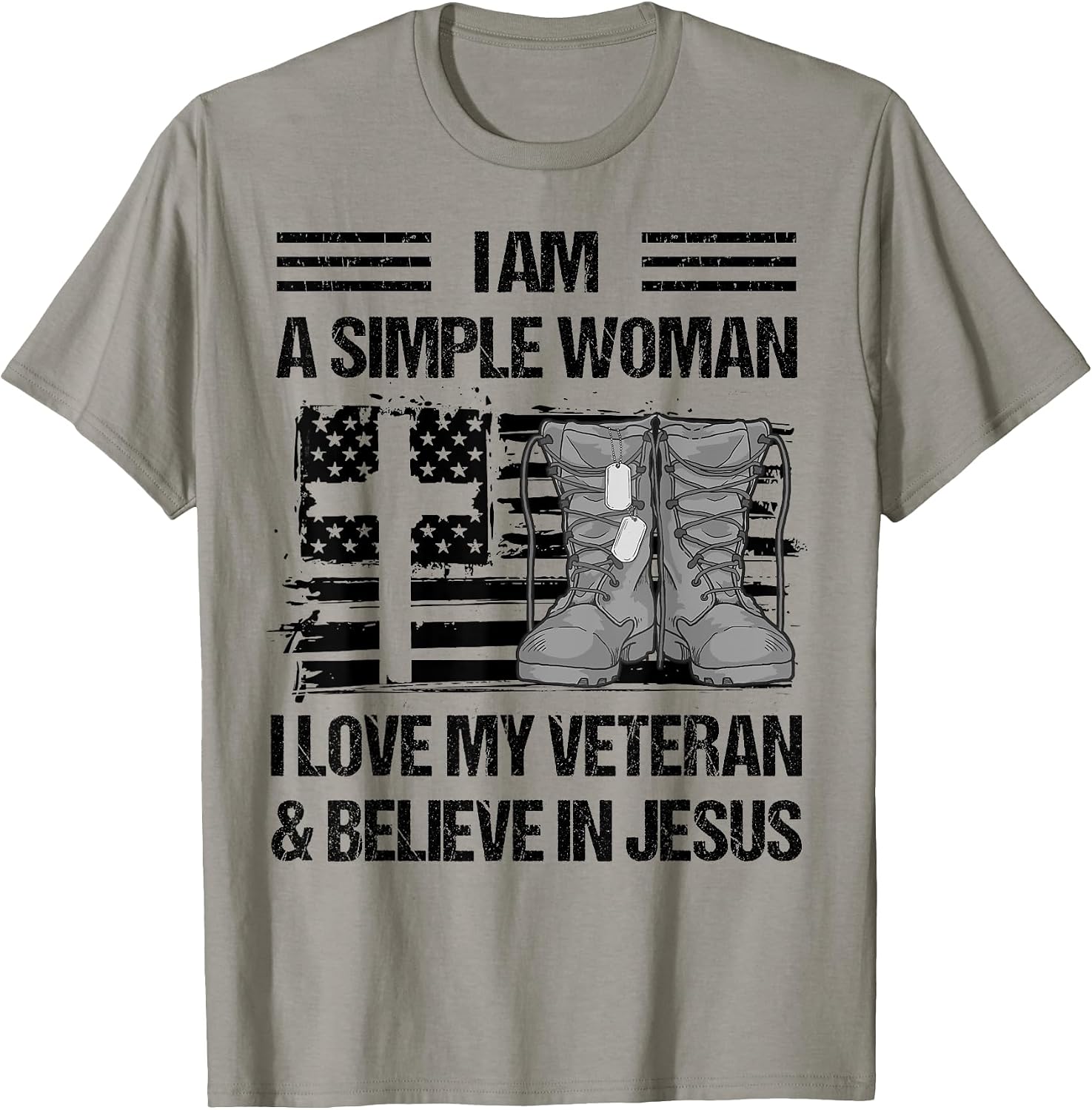 Simple Woman Love My Veteran And Believe In Jesus