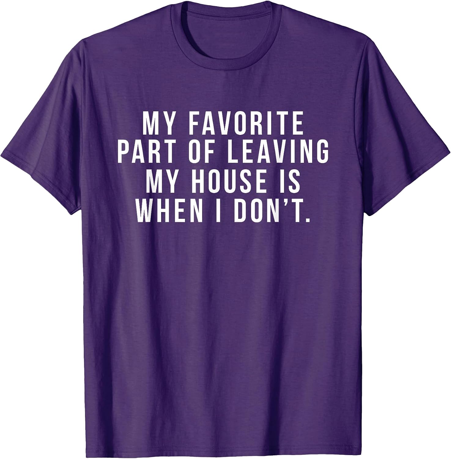 Leaving The House