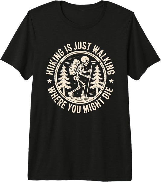 Outdoor Camping Trips Sarcastic Funny Apparel