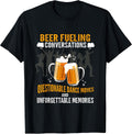 .Beer Fueling conversations Clothes Apparel Merch