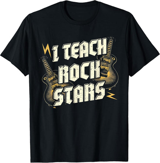 I TEACH ROCKSTARS Funny Teacher Rocks Band Music Teaching T-Shirt